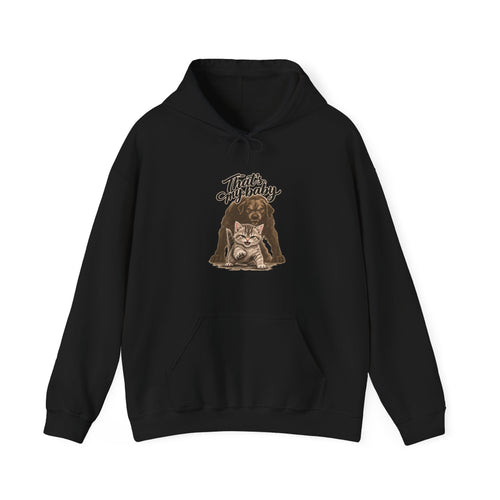 That's my baby — Graphic Hoodie