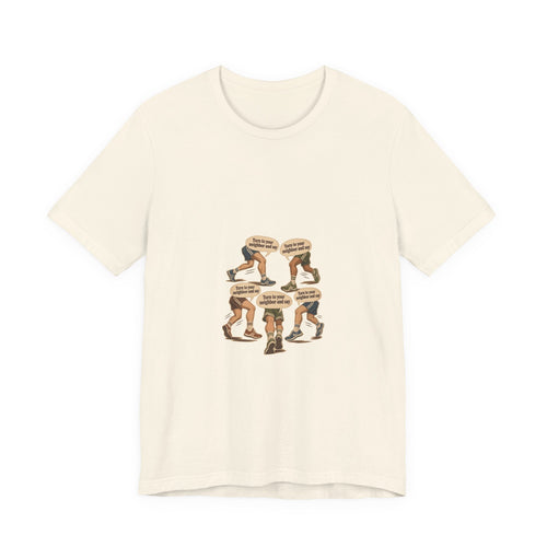 Turn to your neighbor and say — Graphic Tee